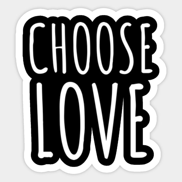 Choose Love Sticker by Brobocop